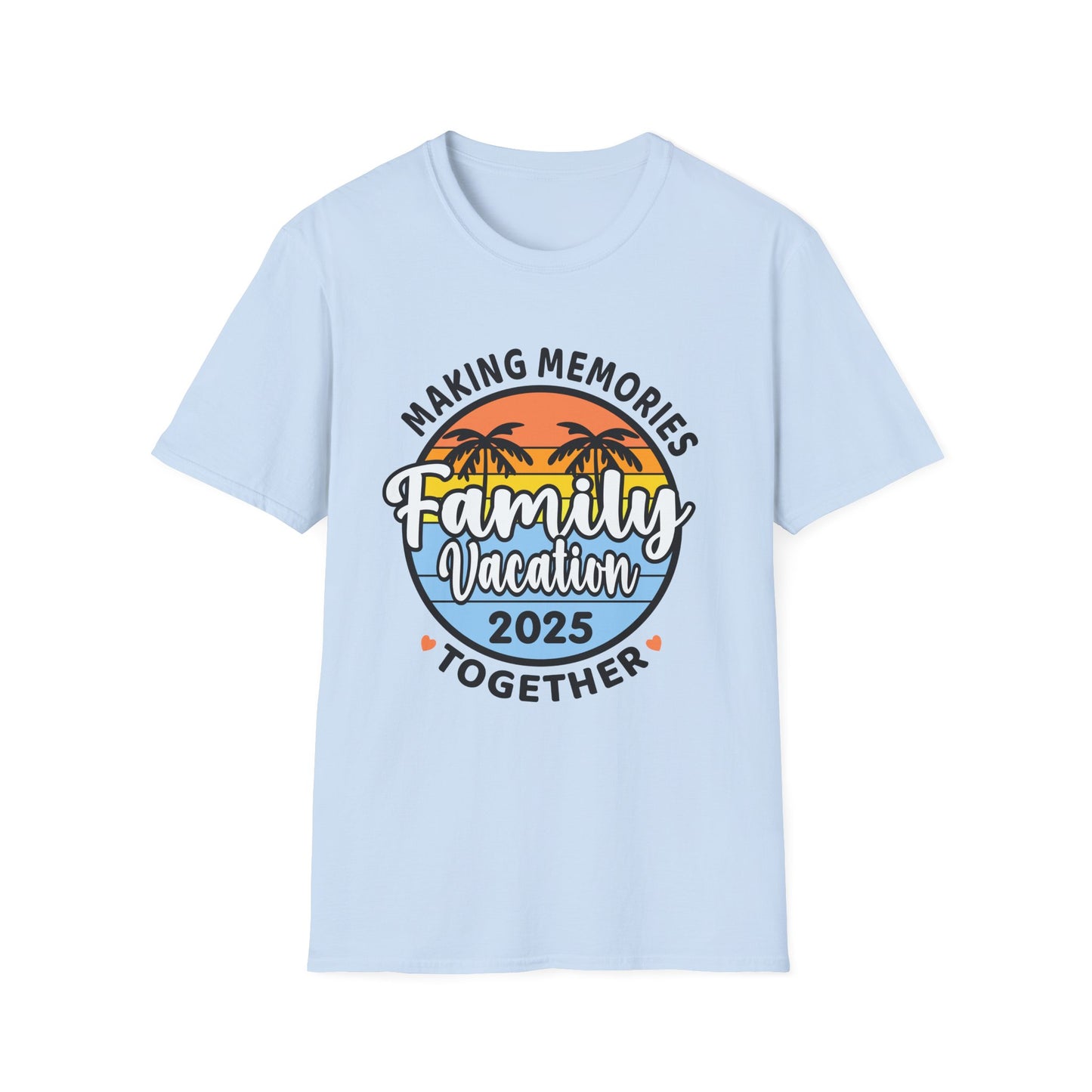 Family Vacation Making Memories T-Shirt | Summer Vacation 2025