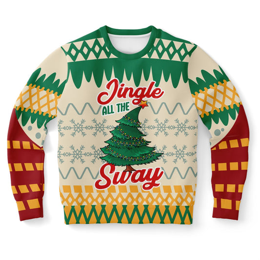 Jingle All the Sway - Festive Holiday Sweatshirt