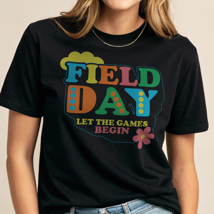 Field Day Fun - Let the Games Begin T-Shirt: Retro and Colorful Design!
